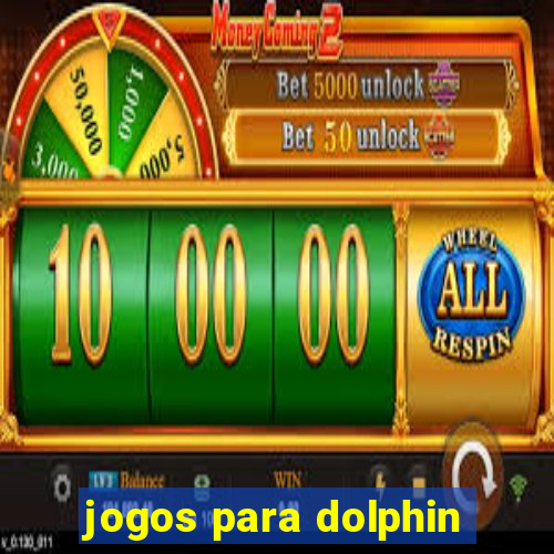 jogos para dolphin